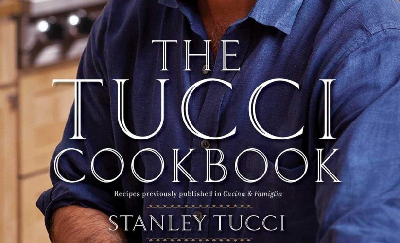 The Tucci Cookbook: Streamlined Italian for Busy Cooks